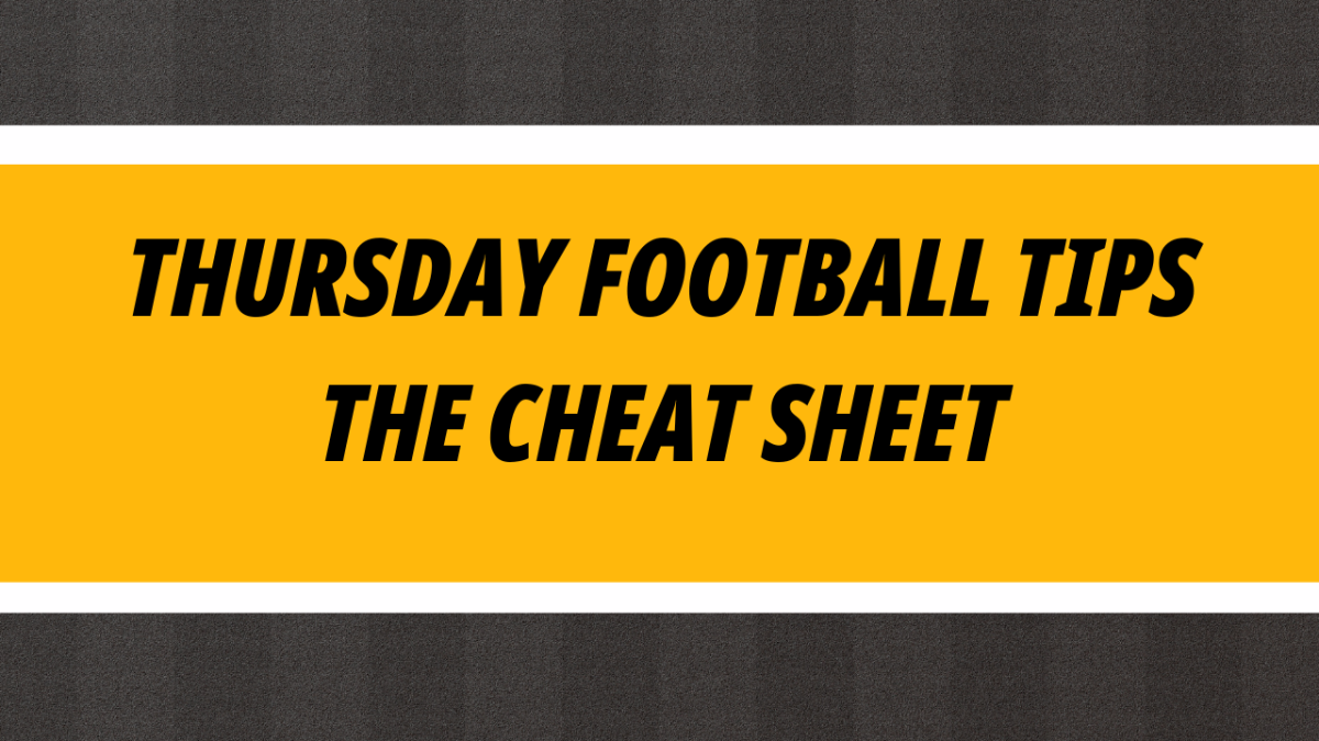 Thursday Football Cheat Sheet